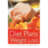 Diet Plans for Weight Loss: Low Carb Recipes and Dash Diet