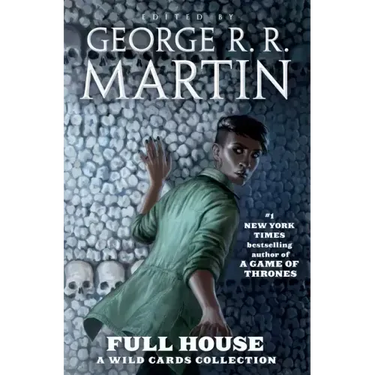 Full House: A Wild Cards Collection