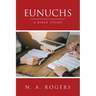 Eunuchs: A Bible Study