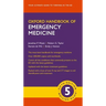 Oxford Handbook of Emergency Medicine