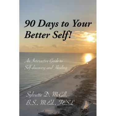 90 Days to Your Better Self!