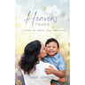 Heaven's Touch: A Story of Trials, Love, and Faith