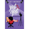 Just a Girl