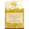Soil Exhaustion as a Factor in the Agricultural History of Virginia and Maryland, 1606-1860