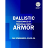 Ballistic Resistance of Personal Body Armor