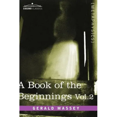 A Book of the Beginnings, Vol.2