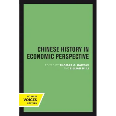 Chinese History in Economic Perspective: Volume 13