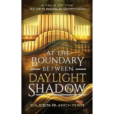 At the Boundary Between Daylight and Shadow