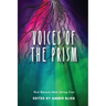 Voices of the Prism