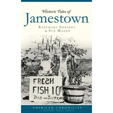 Historic Tales of Jamestown