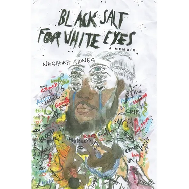 Black Salt for White Eyes: A Memoir