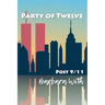 Party of Twelve: Post 9/11