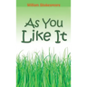 As You Like It