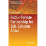 Public-Private Partnership for Sub-Saharan Africa