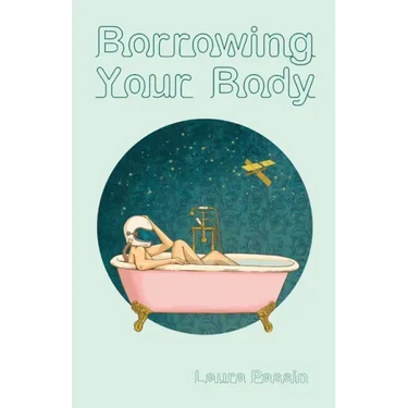 Borrowing Your Body