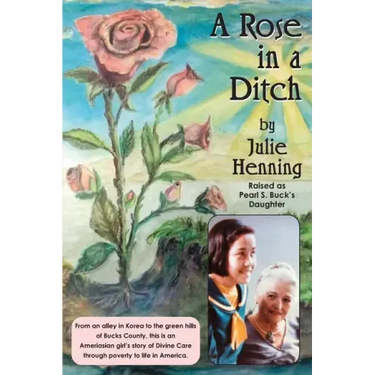 A Rose in a Ditch