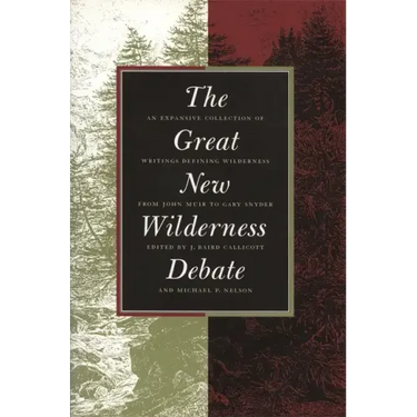 Great New Wilderness Debate