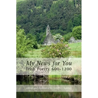 My News for You: Irish Poetry 600-1200