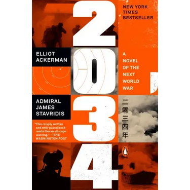2034: A Novel of the Next World War