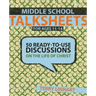 Middle School Talksheets: 50 Ready-to-Use Discussions on the Life of Christ