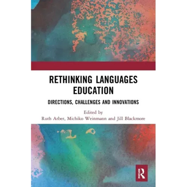 Rethinking Languages Education: Directions, Challenges and Innovations