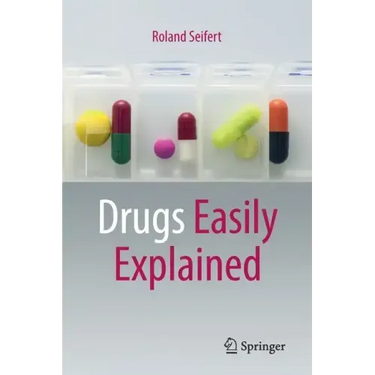 Drugs Easily Explained