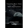 Traveling Wave Tubes for Space Applications