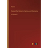 Hesiod, the Homeric Hymns, and Homerica: in large print