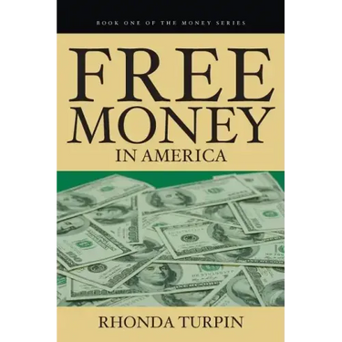 Free Money in America