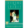 Living the Spirit: A Gay American Indian Anthology Compiled by Gay American Indians