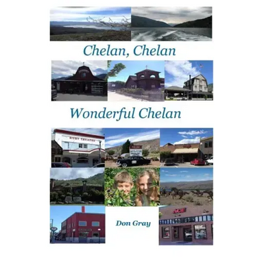Chelan, Chelan Wonderful Chelan