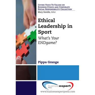 Ethical Leadership in Sport: What's Your ENDgame?