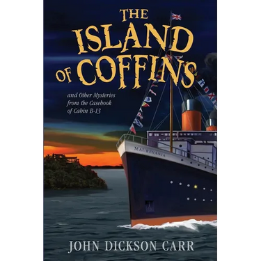 The Island of Coffins and Other Mysteries