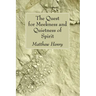 The Quest for Meekness and Quietness of Spirit
