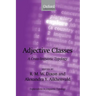 Adjective Classes: A Cross-Linguistic Typology