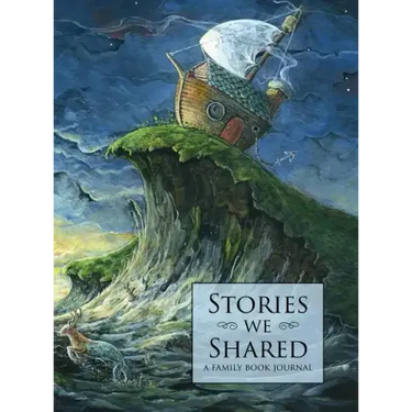 Stories We Shared: A Family Book Journal