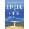 Divide By One: A Memoir