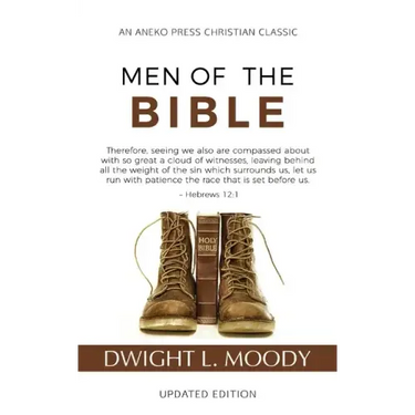 Men of the Bible (Annotated, Updated)
