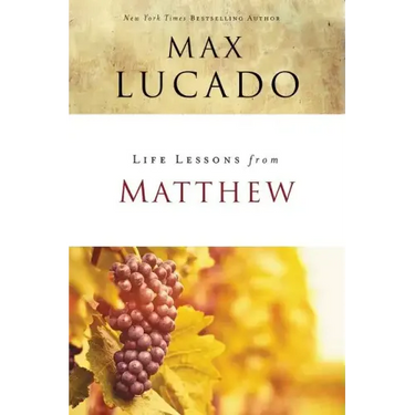 Life Lessons from Matthew: The Carpenter King
