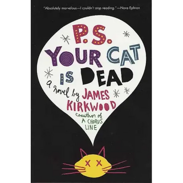 P.S. Your Cat Is Dead