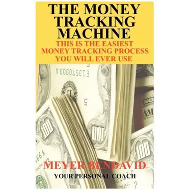 The Money Tracking Machine