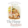 The Tale of the Flopsy Bunnies