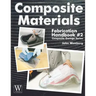 Composite Materials: Fabrication Hdbk #2