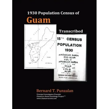 1930 Population Census of Guam: Transcribed