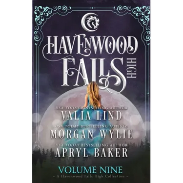 Havenwood Falls High Volume Nine: A Havenwood Falls High Collection