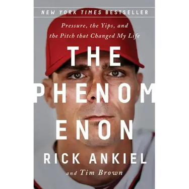 The Phenomenon: Pressure, the Yips, and the Pitch That Changed My Life