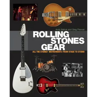 Rolling Stones Gear: All the Stones' Instruments from Stage to Studio