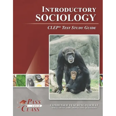 Introductory Sociology CLEP Test Study Guide