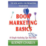 Book Marketing Basics - The New Model For Promoting Your Book