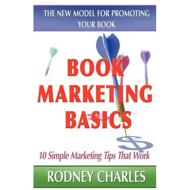 Book Marketing Basics - The New Model For Promoting Your Book